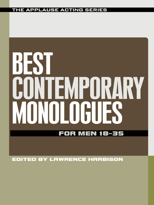 Title details for Best Contemporary Monologues for Men 18-35 by Lawrence Harbison - Available